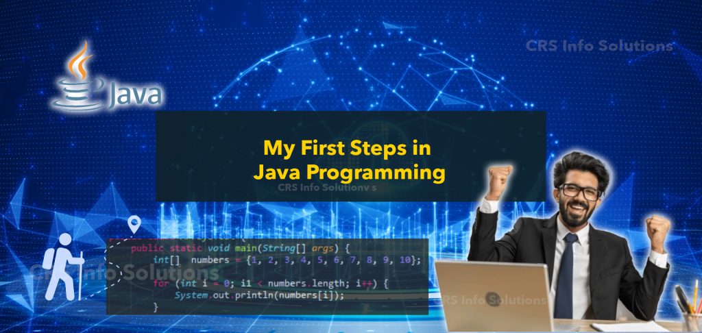 My First Steps in Java Programming