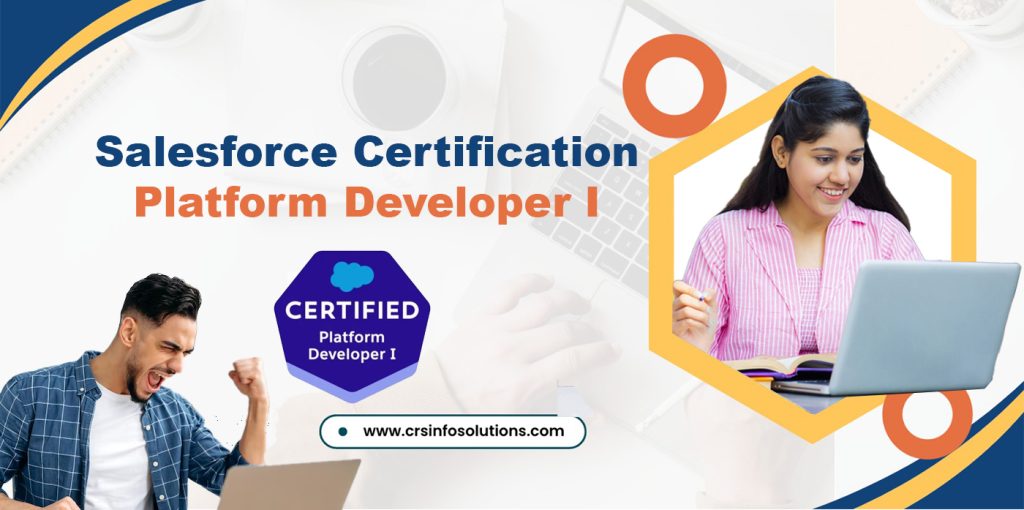 Salesforce Certification Platform Developer I