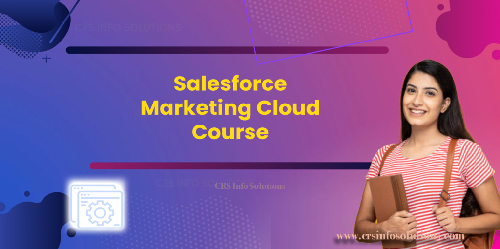 Salesforce Marketing Cloud Course