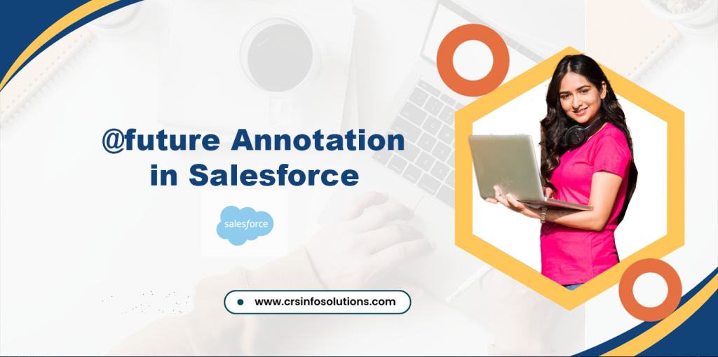future annotation in salesforce