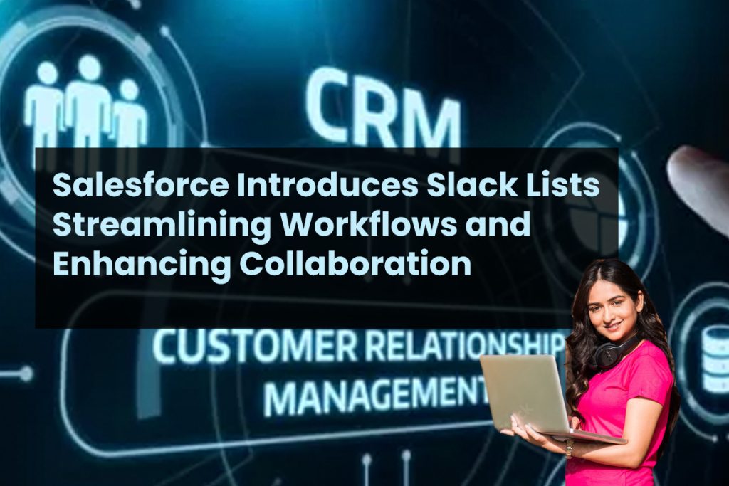 2025 May, Salesforce Slack new features lists