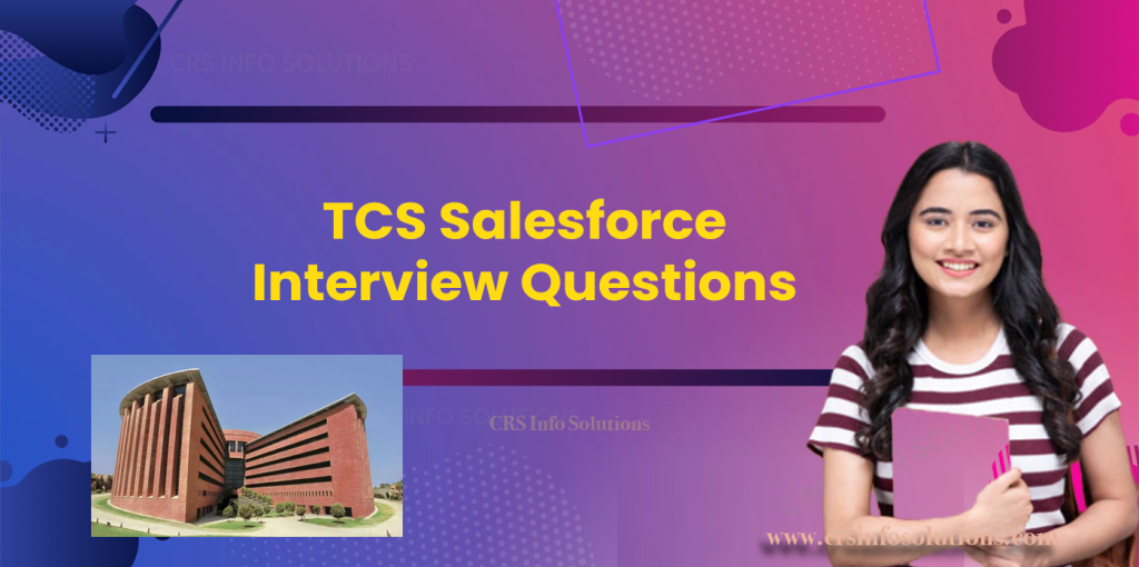 TCS-Salesforce-Interview-Questions-Latest