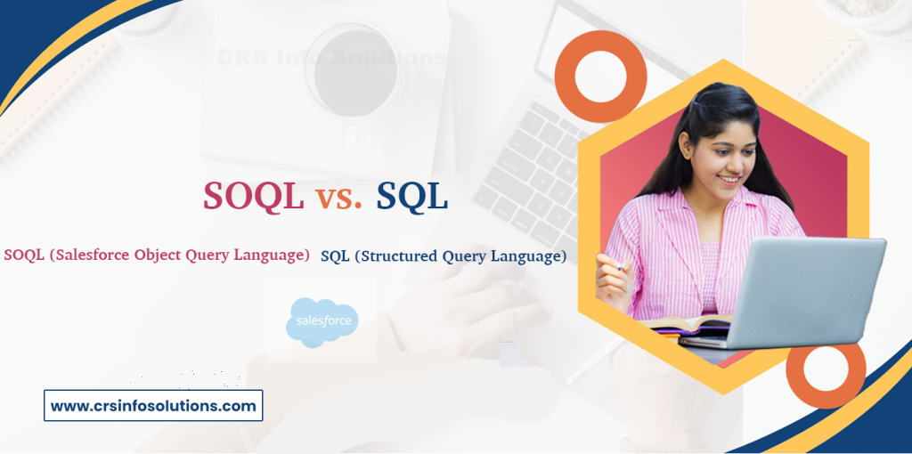 SOQL Vs SQL