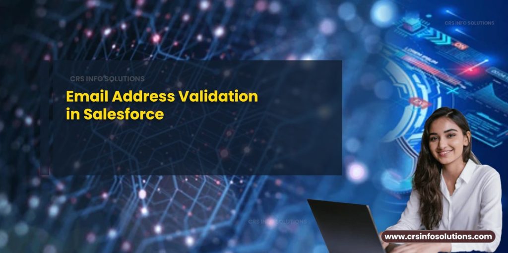 Email Address Validation in Salesforce