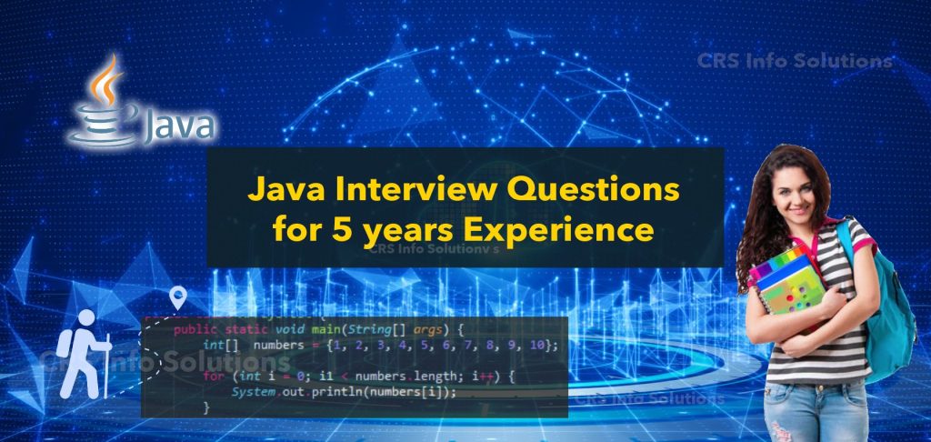 Java Interview Questions for 5 years Experience