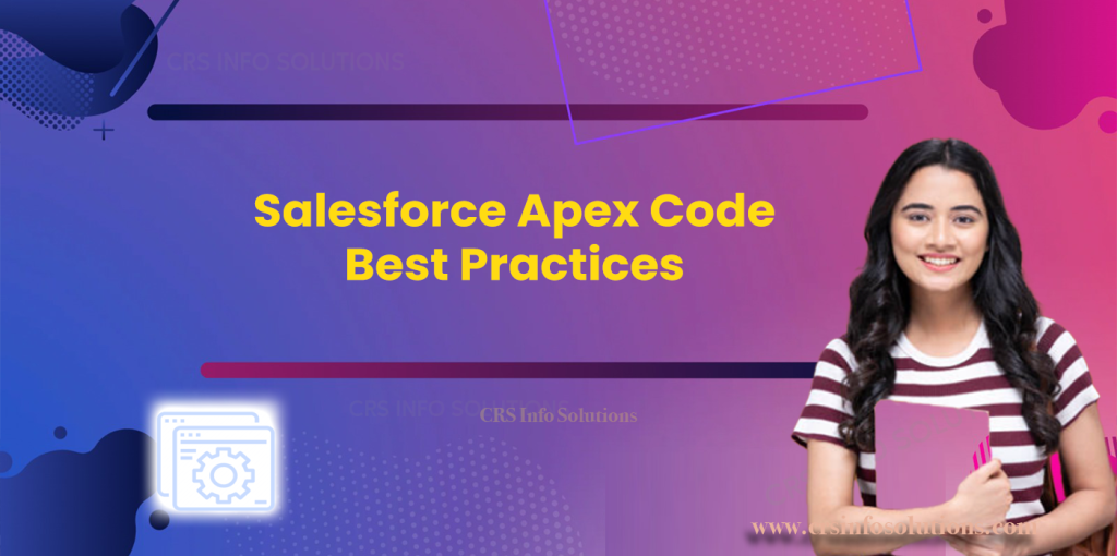 Salesforce Apex Code Best Practices