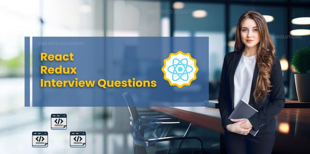 React Redux Interview Questions and Answers
