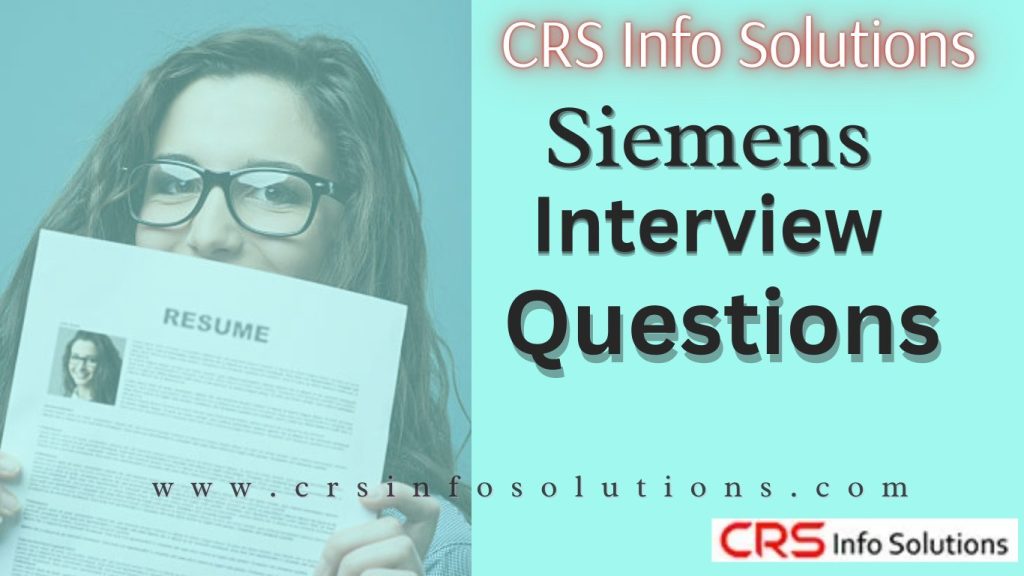 Siemens Interview Questions