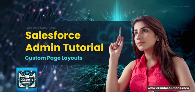 Custom Page Layouts – Salesforce