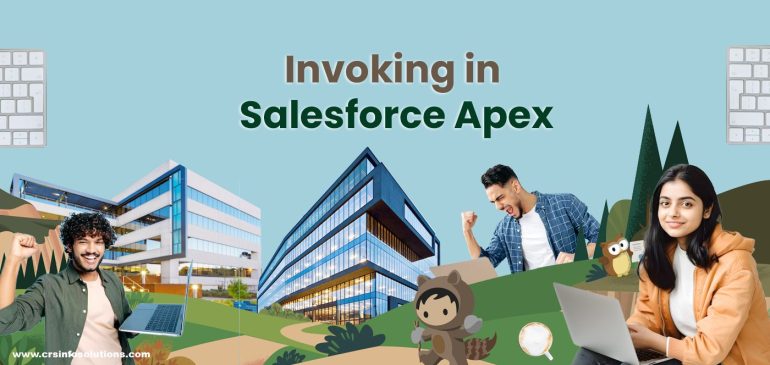 Apex Invoking – Salesforce