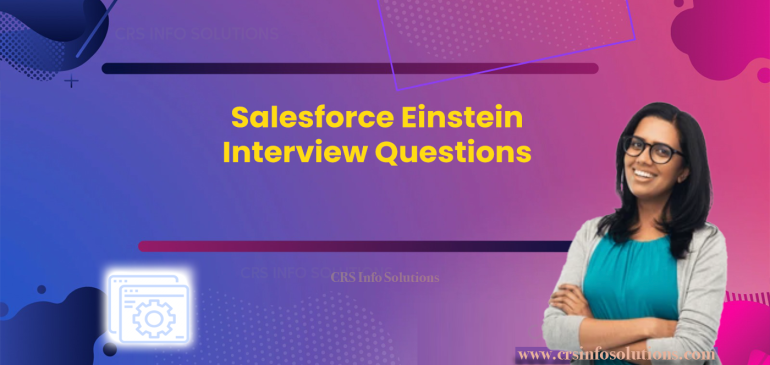 Understanding Salesforce Einstein: Top 4 Essential Questions Answered