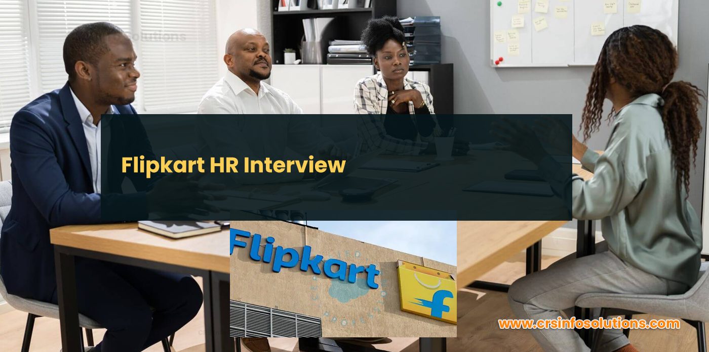 Flipkart HR Interview Questions
