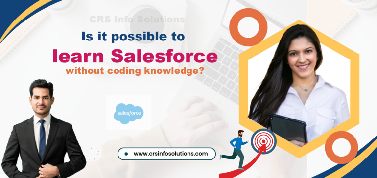 Is it possible to learn Salesforce without coding knowledge?