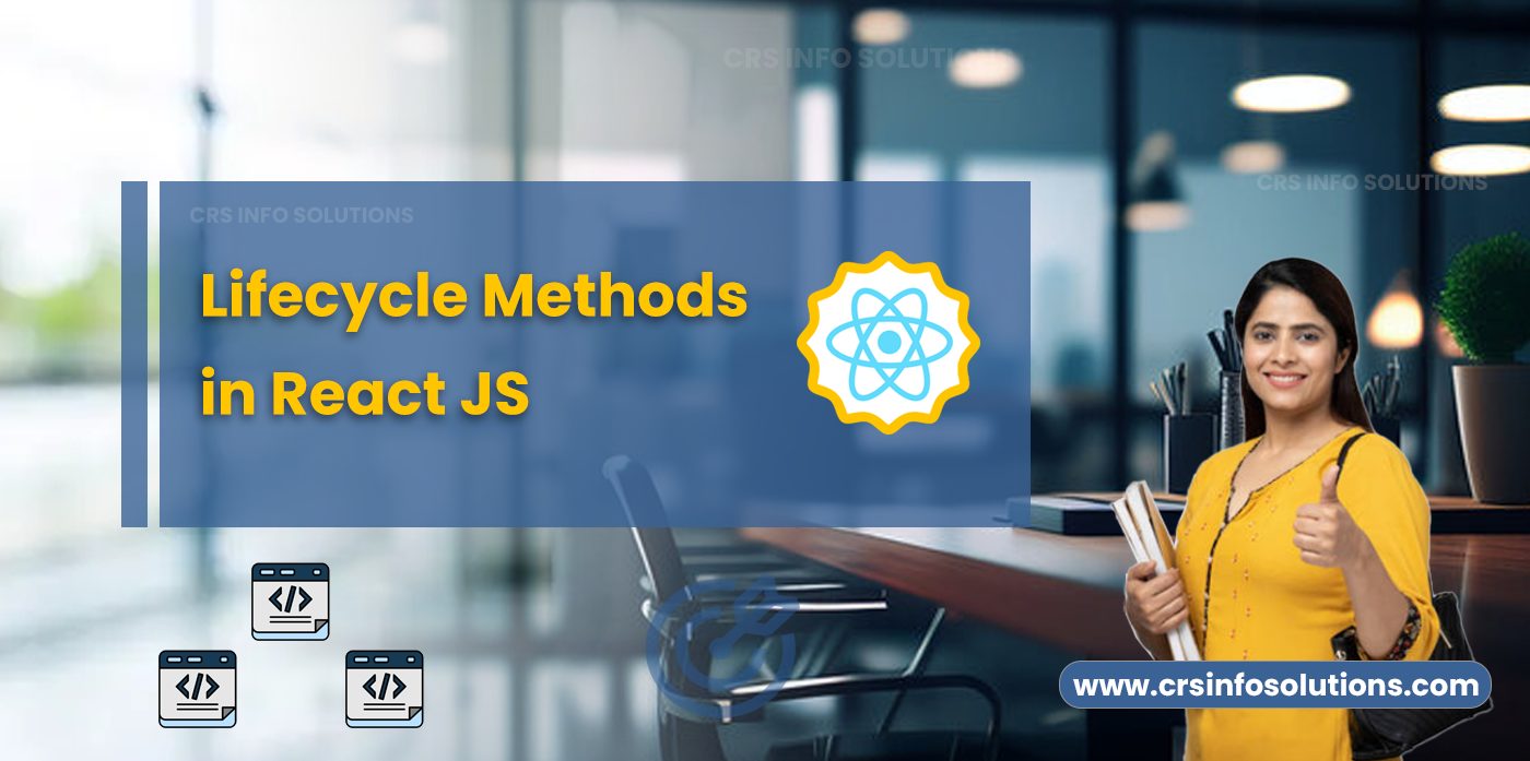 Lifecycle Methods in React