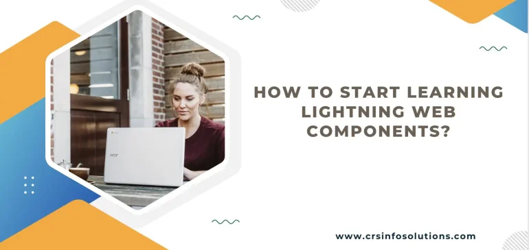 How to start learning lightning web components?
