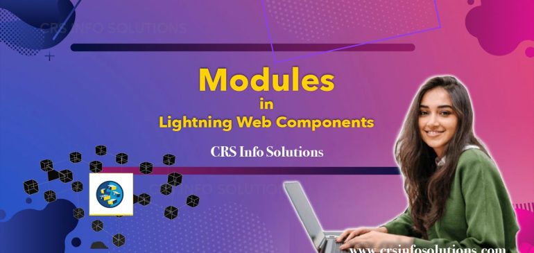 Modules in Lightning Web Components