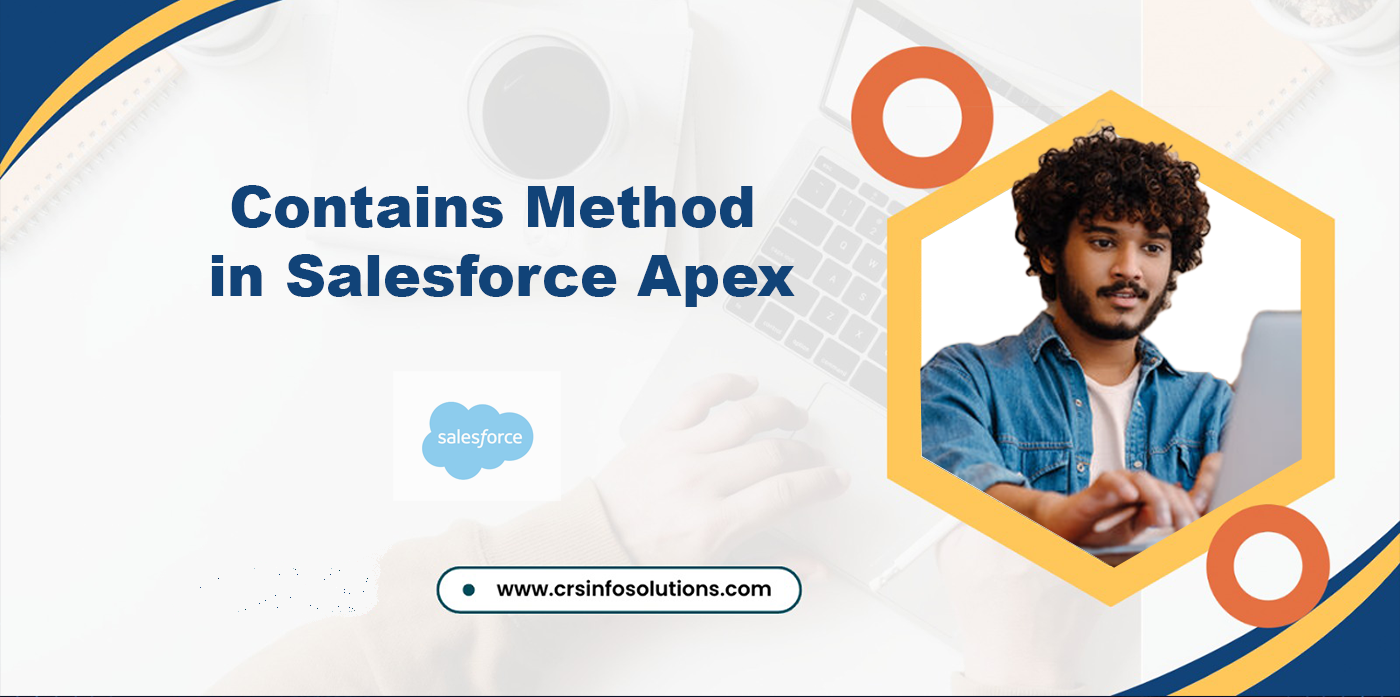 Contains Method in Salesforce Apex