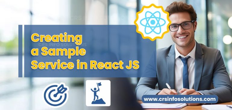 Creating a Sample Service in React JS