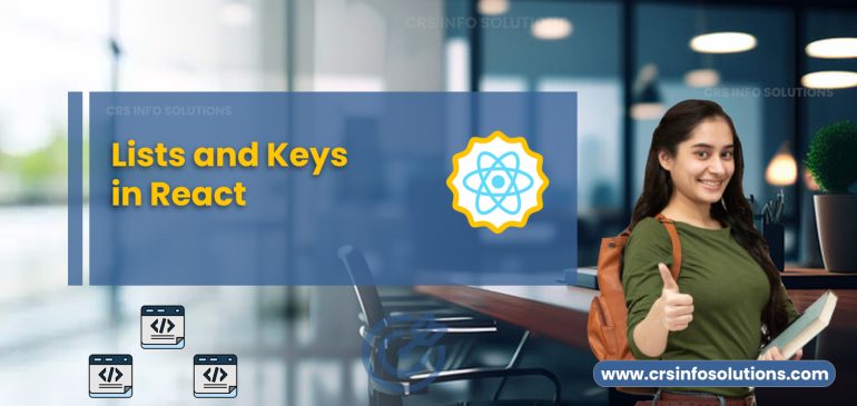 Mastering Lists and Keys in React: A Guide to Efficient Rendering