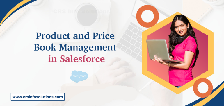 Product and Price Book Management in Salesforce