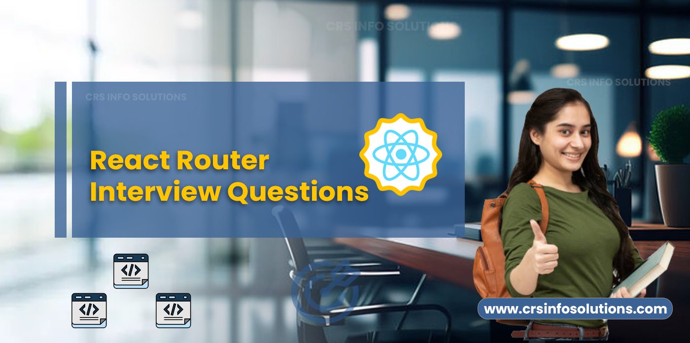 React Router Interview Questions