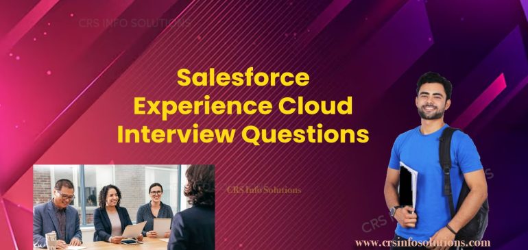 Important Salesforce Experience Cloud Interview Questions