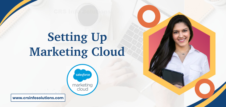 Setting Up Marketing Cloud