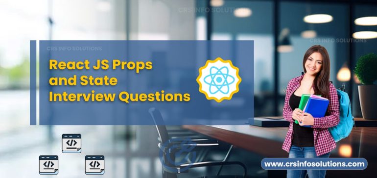 React JS Props and State Interview Questions