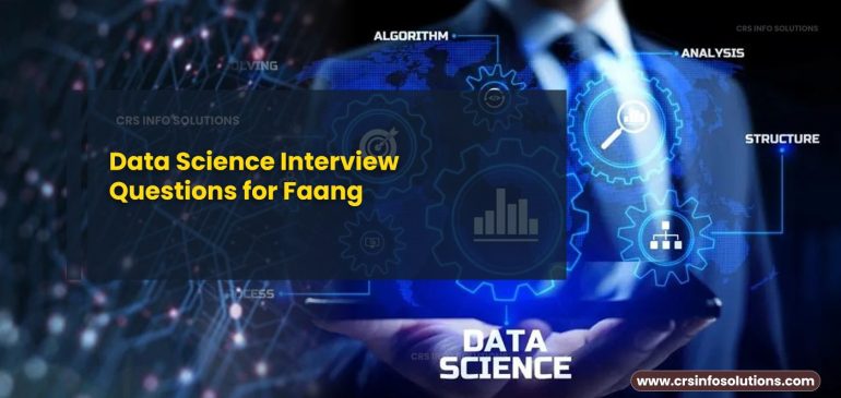 Data Science Interview Questions Faang