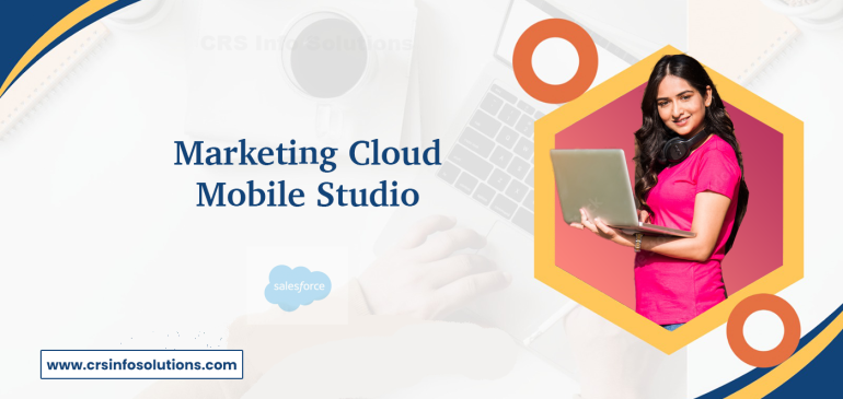 Marketing Cloud Mobile Studio