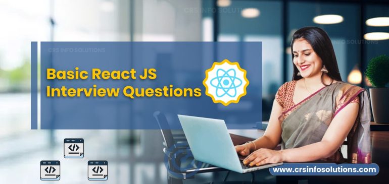 Basic React JS Interview Questions for beginners