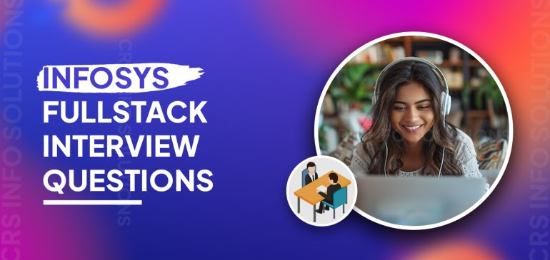 Infosys FullStack Developer Interview Questions