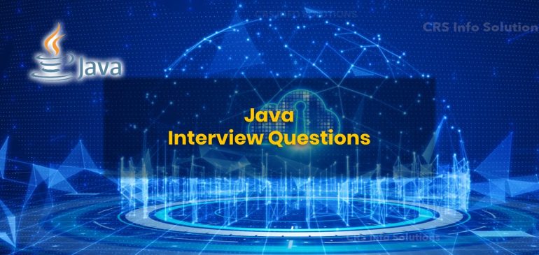 Java Interview Questions for 10 years