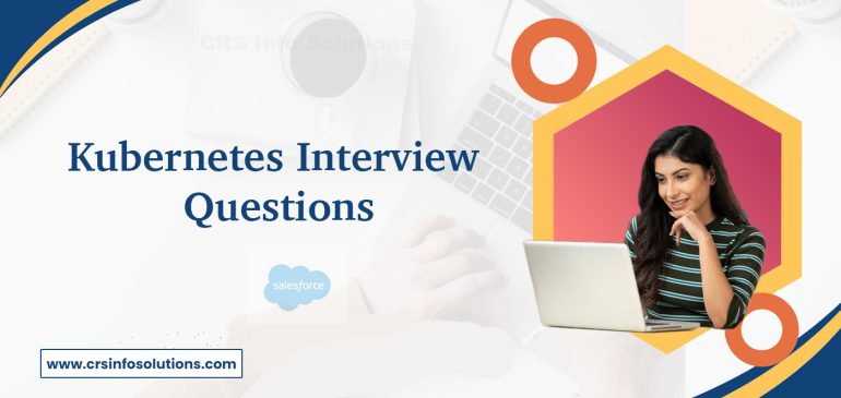 Kubernetes Interview Questions
