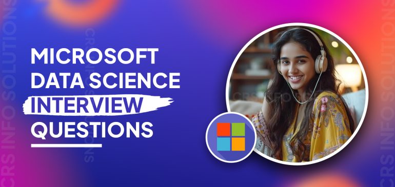 Microsoft Data Science Interview Questions