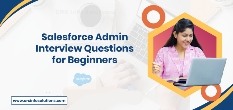 Salesforce Admin Interview Questions