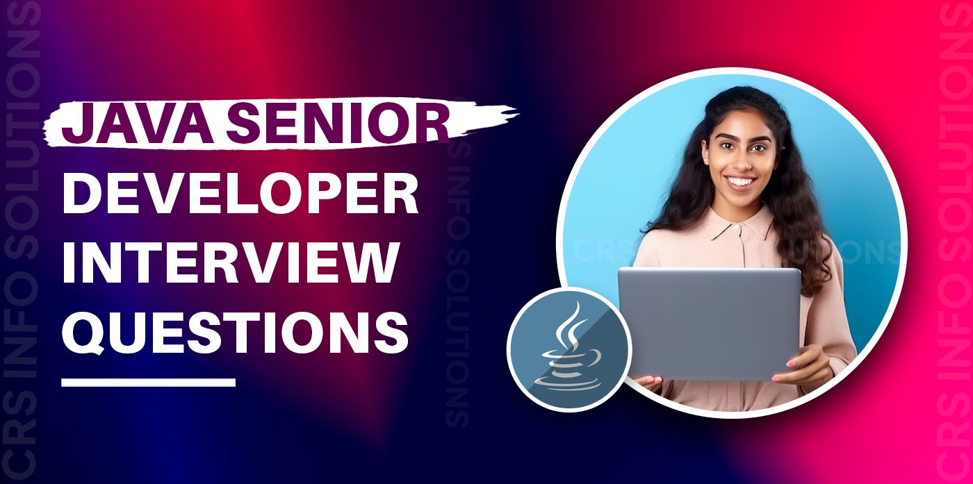 Java Senior developer interview Questions